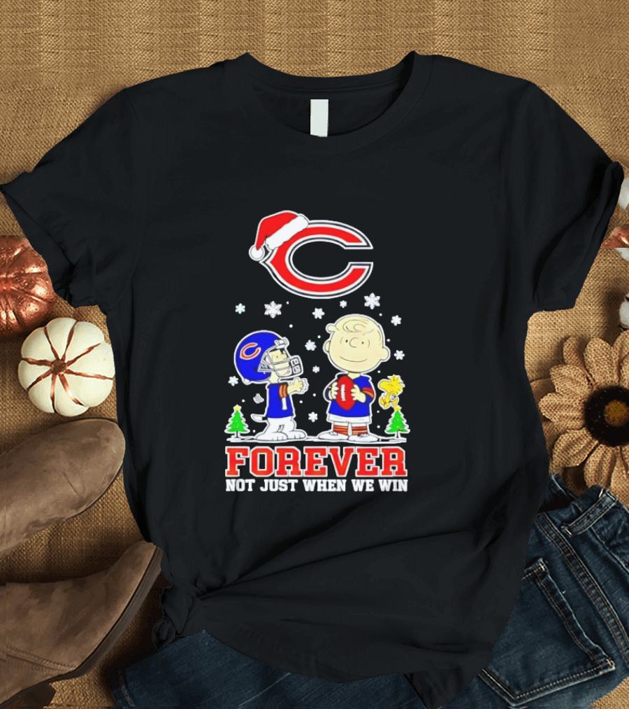 Peanuts Snoopy Christmas Chicago Bears Forever Not Just When We Win T-Shirt