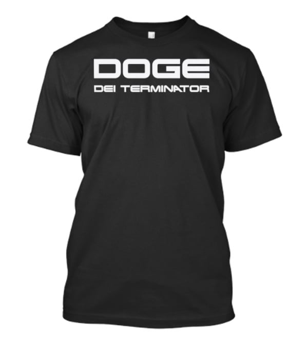 DOGE Dei Terminator Meme Cryptocurrency Cyborg T-Shirt