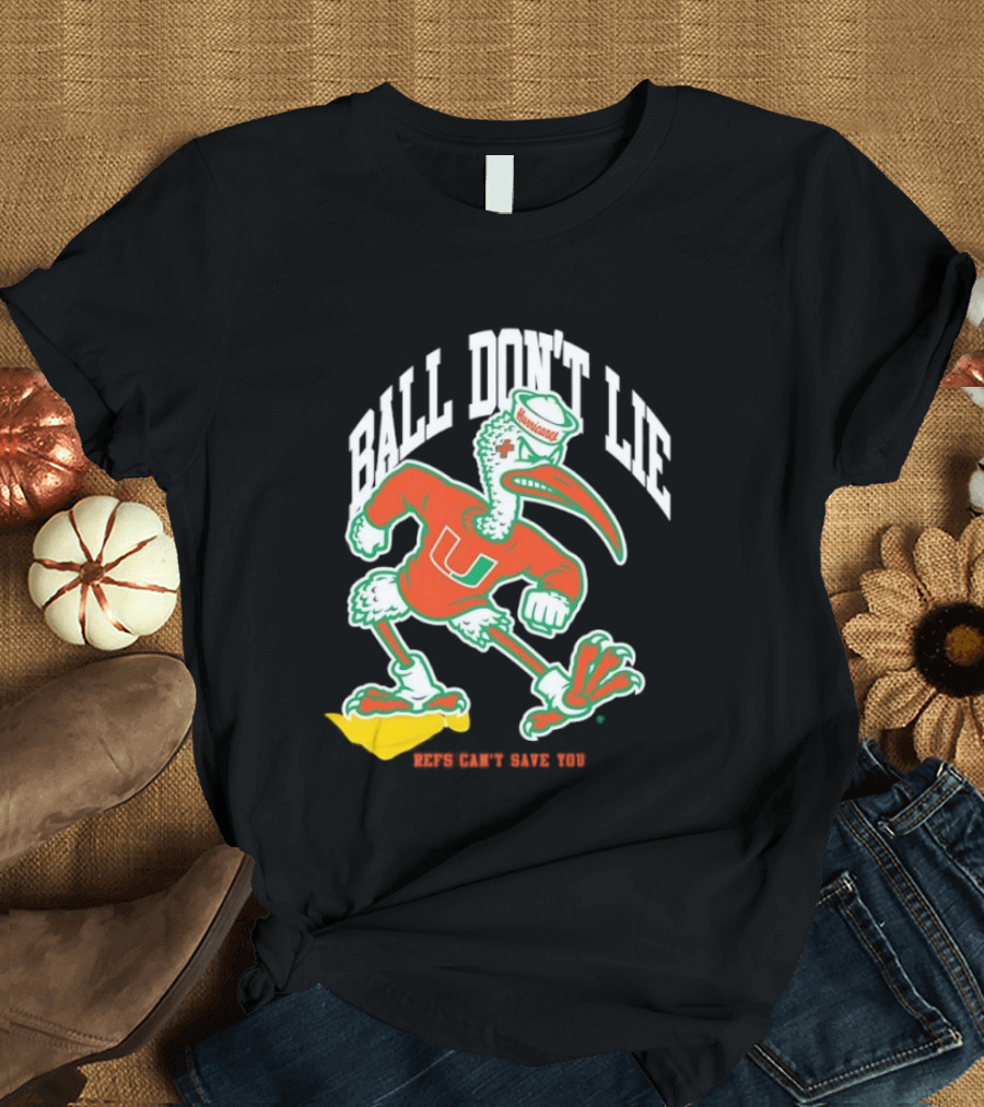 Miami Hurricanes Ball Don’t Lie Mascot T-Shirt