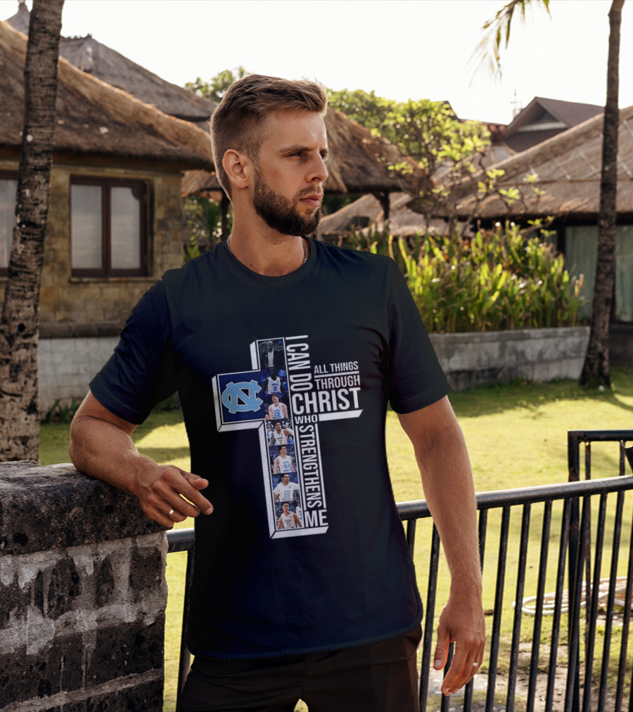 North Carolina Tar Heels I Can Do All Things Through Christ Basketball Player Cross T-Shirt