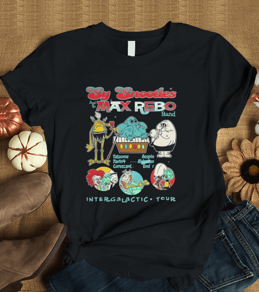 Sy Snootles And The Max Rebo Band Tatooine Coruscant Bespin Endor Intergalactic Tour Star Wars Cartoon T-Shirt