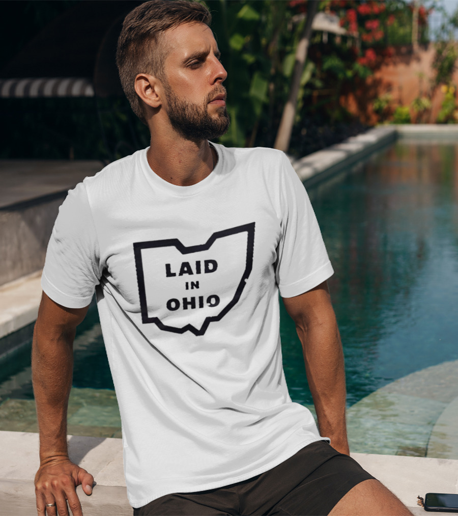 Laid In Ohio Map Ohio State T-Shirt