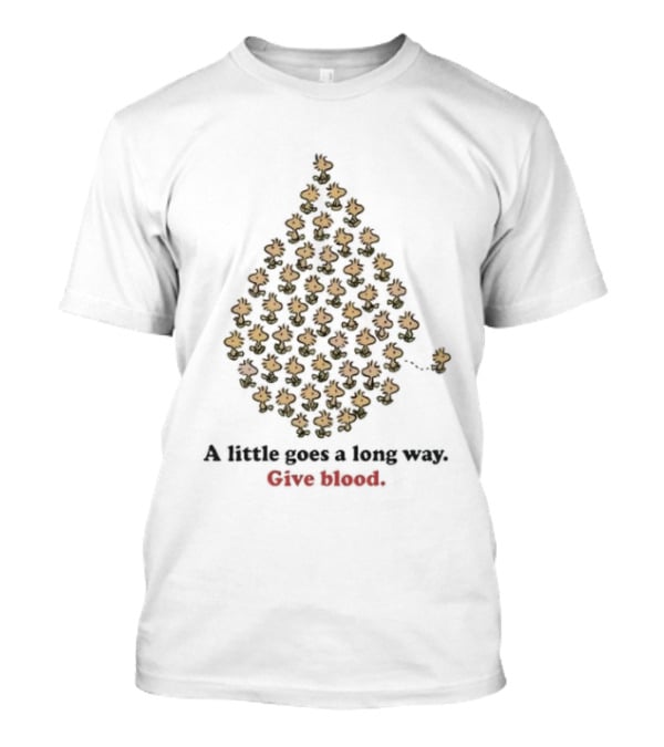 Woodstock A Little Goes A Long Way Give Blood Droplet With Birds T-Shirt
