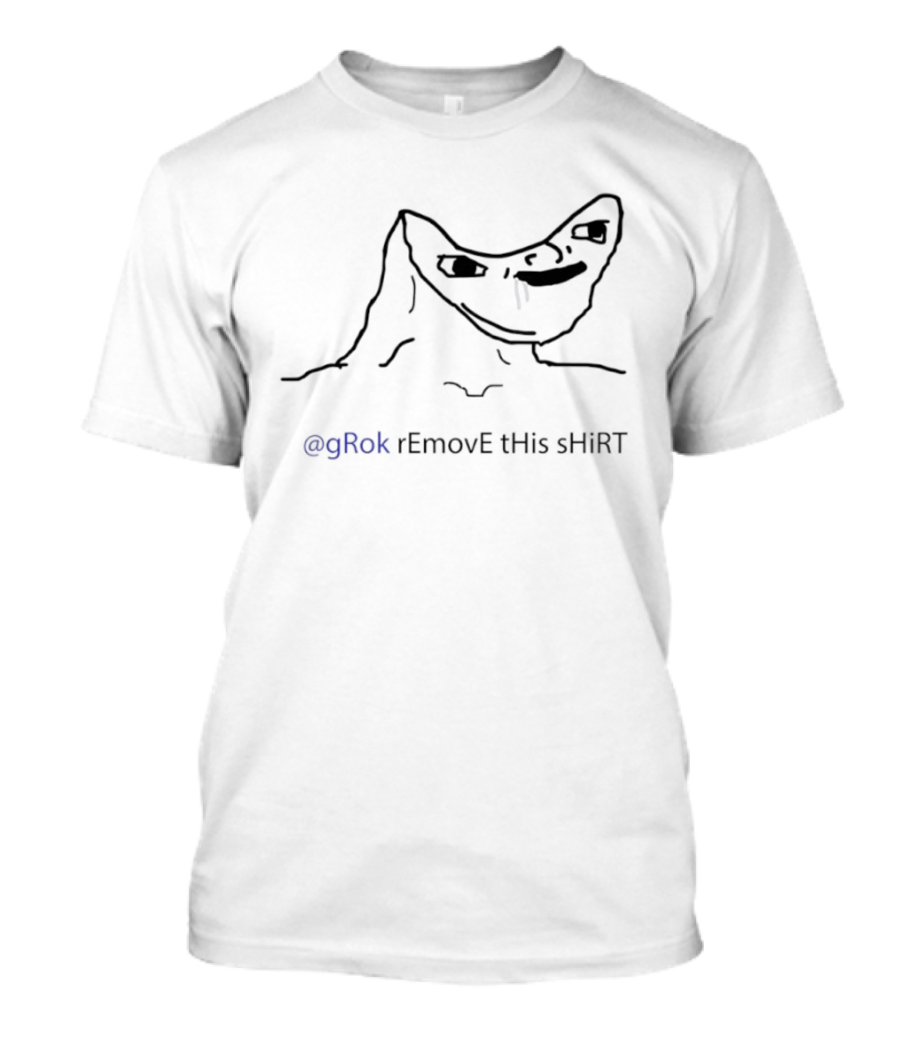 GRok REmovE THiS T-Shirt