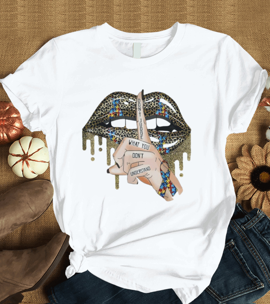 Leopard Print Lips Silence Gesture Ribbon "Don't Judge What You Don't Understand T-Shirt