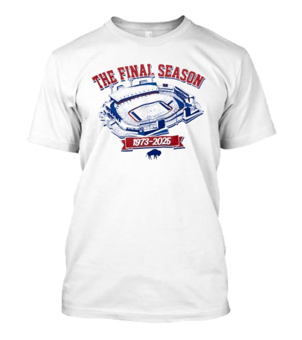Buffalo Bills The Final Season Stadium 1973 2025 T-Shirt
