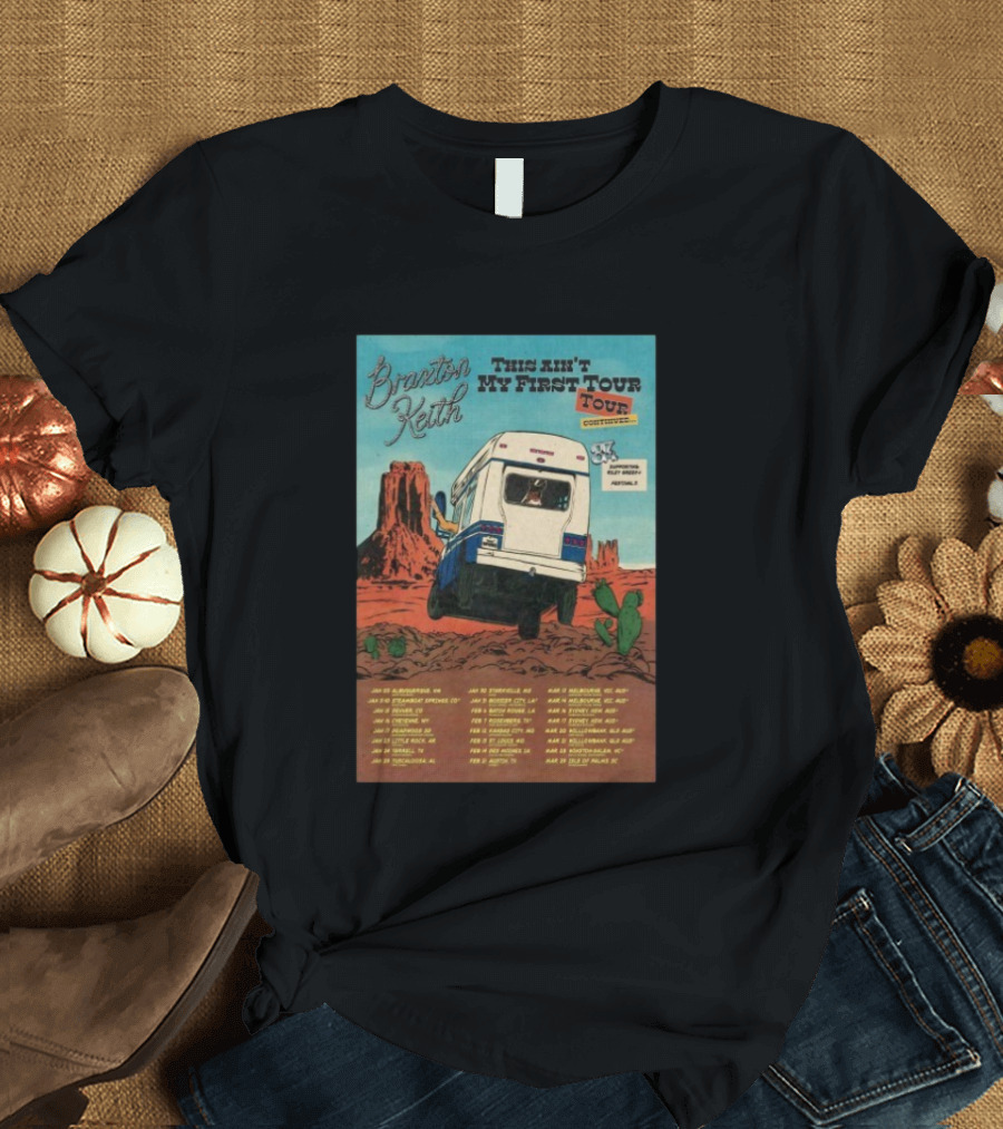 Braxton Keith This Ain't My First Tour 2026 Dates Bus Desert Scene T-Shirt