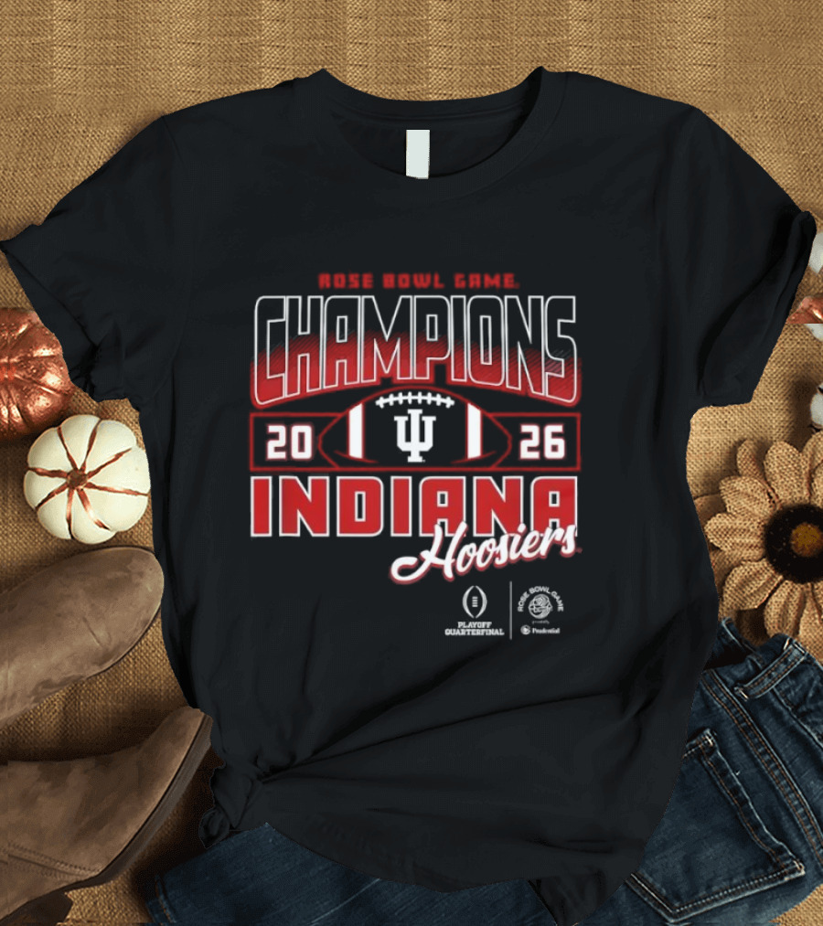 Indiana Hoosiers Rose Bowl Champions 2026 CFP Winners Football T-Shirt