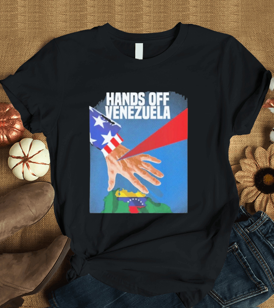 Hands Off Venezuela U.S. Imperialism Critique Featuring Venezuelan Flag And Map T-Shirt