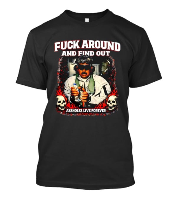 F*** Around And Find Out Venezuela Assholes Live Forever Skulls T-Shirt