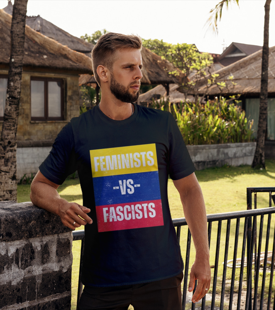 Feminists Vs Fascists Bold Statement Yellow Blue Red March T-Shirt