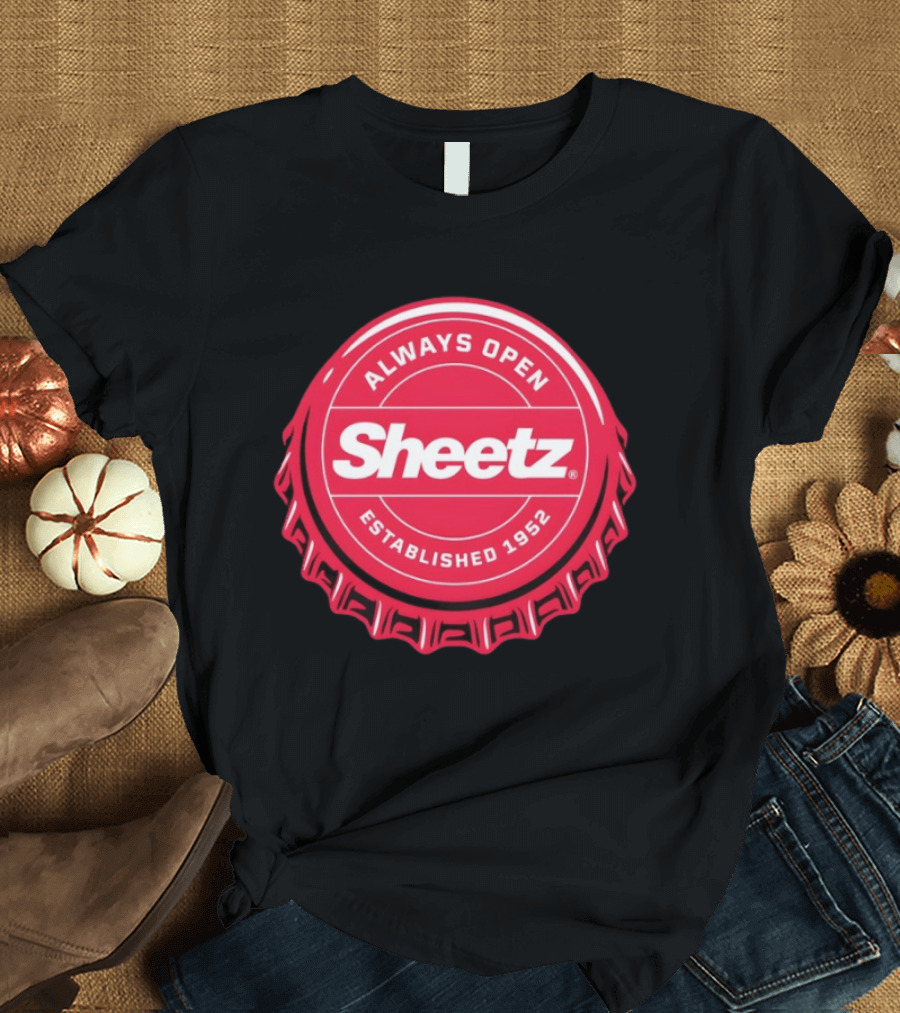 Always Open Sheetz Established 1952 Red Bottle Cap T-Shirt