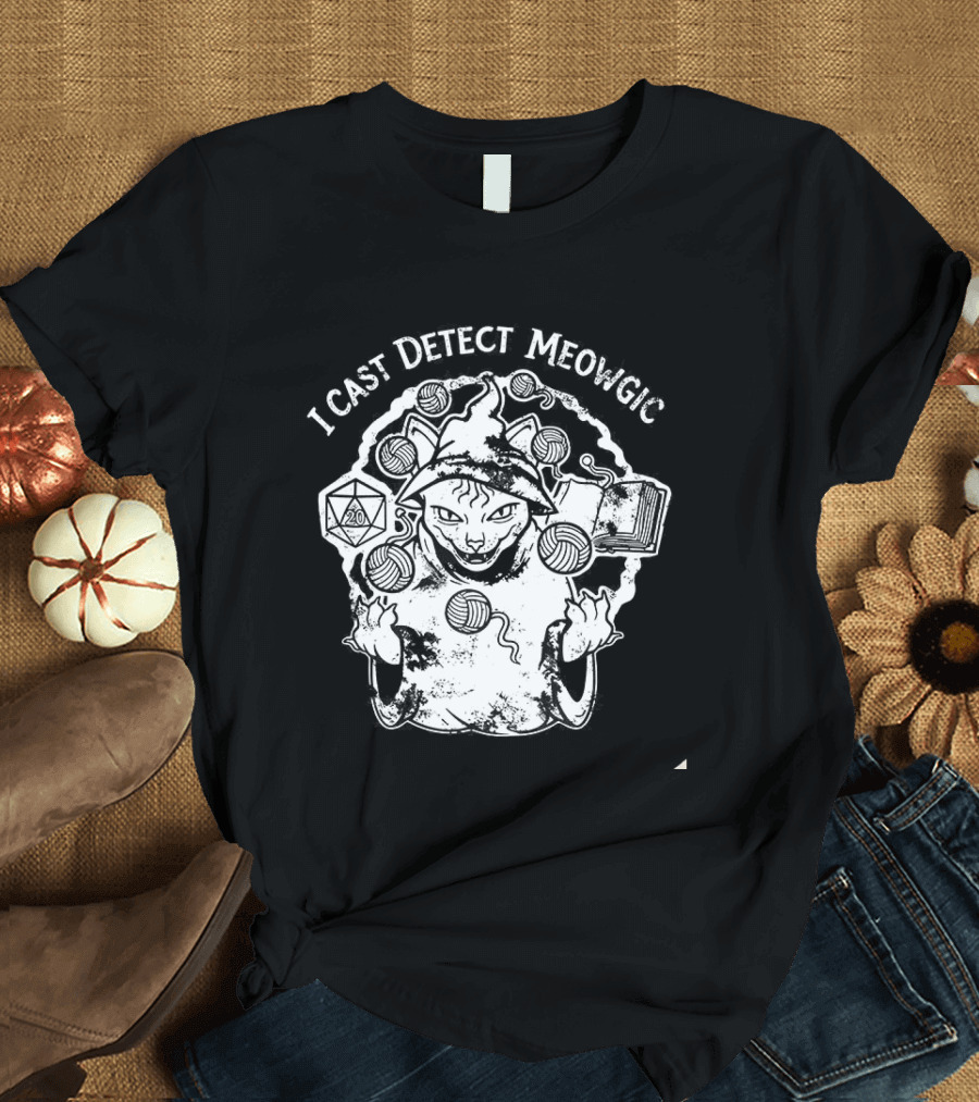I Cast Detect Meowgic Dungeons And Dragons Dice Cat Fantasy Adventure T-Shirt