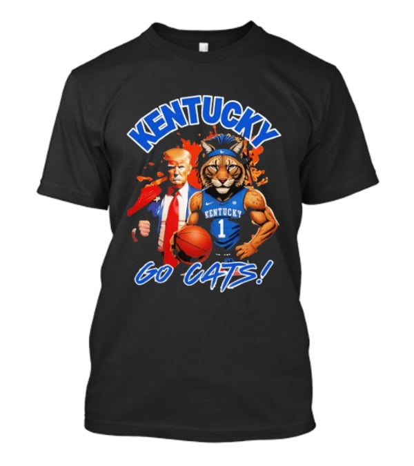 Kentucky Wildcats Trump Basketball Go Cats T-Shirt