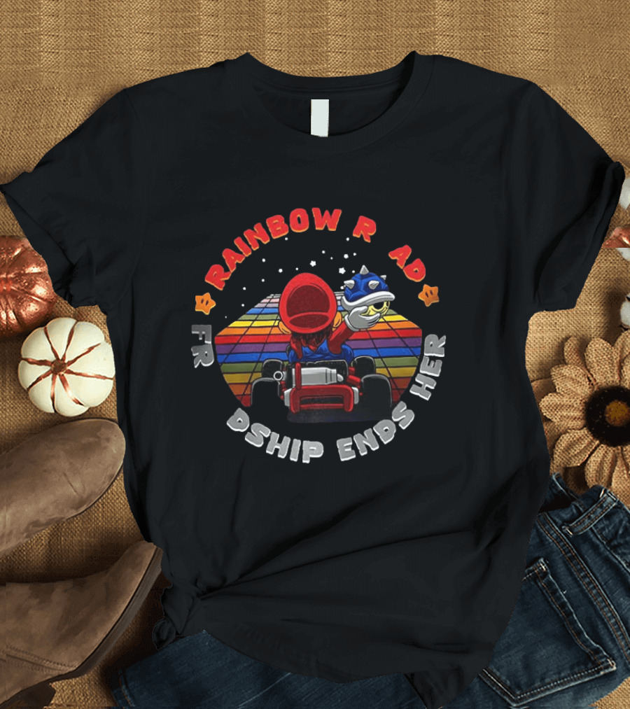 Rainbow Road Friendship Ends Here Classic Video Game Kart Racer T-Shirt