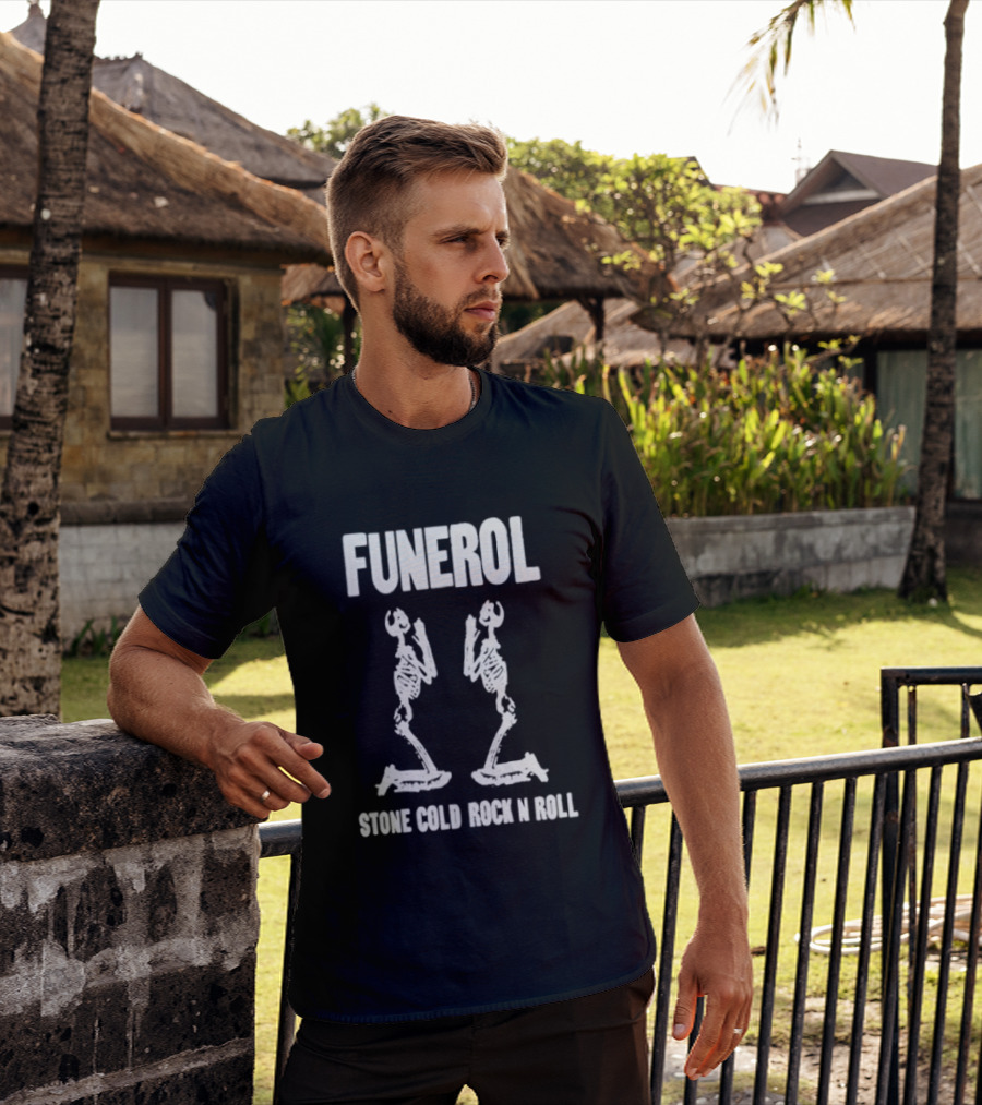Funerol Skeleton Stone Cold Rock N Roll T-Shirt