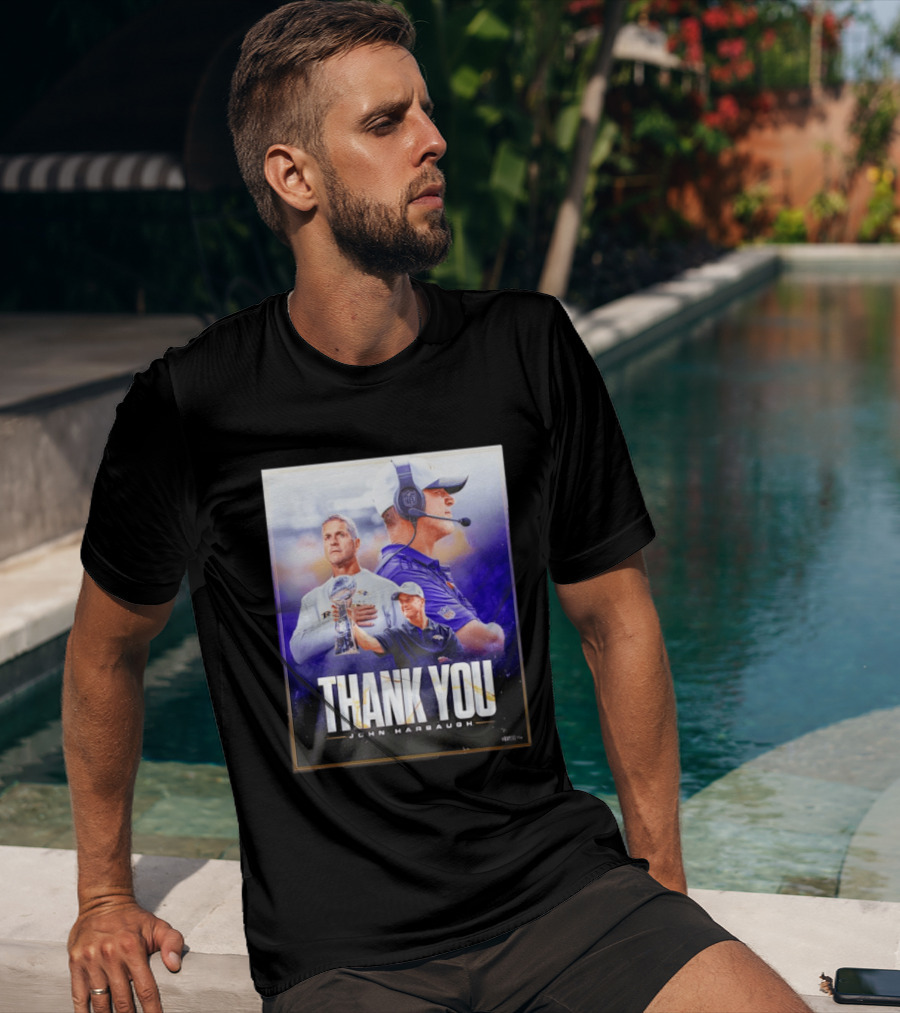 Thank You John Harbaugh NFL Coach Career Highlights Ravens Leadership T-Shirt