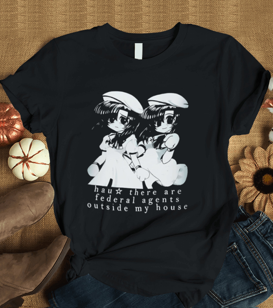Touhou Project Series Hau There Are Federal Agents Outside My House T-Shirt