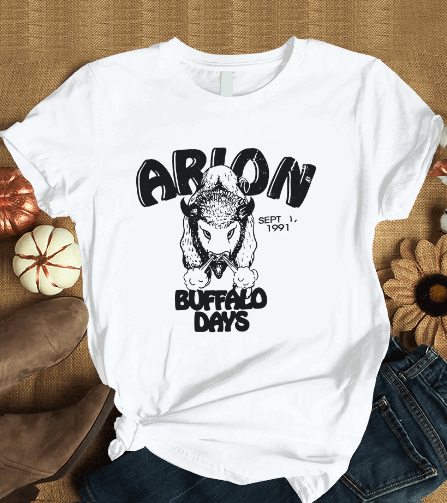 Arion Buffalo Days Sept 1 1991 T-Shirt