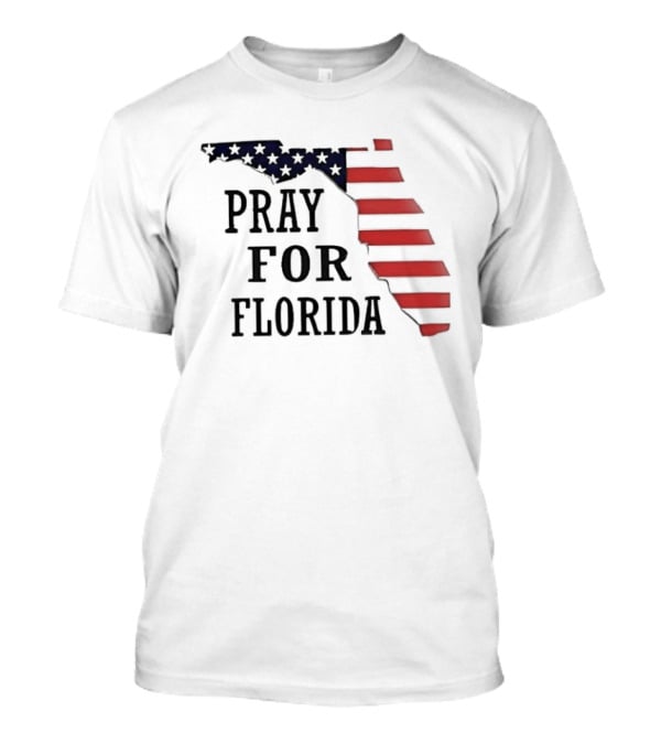 Pray For Florida American Flag Map Stars And Stripes T-Shirt
