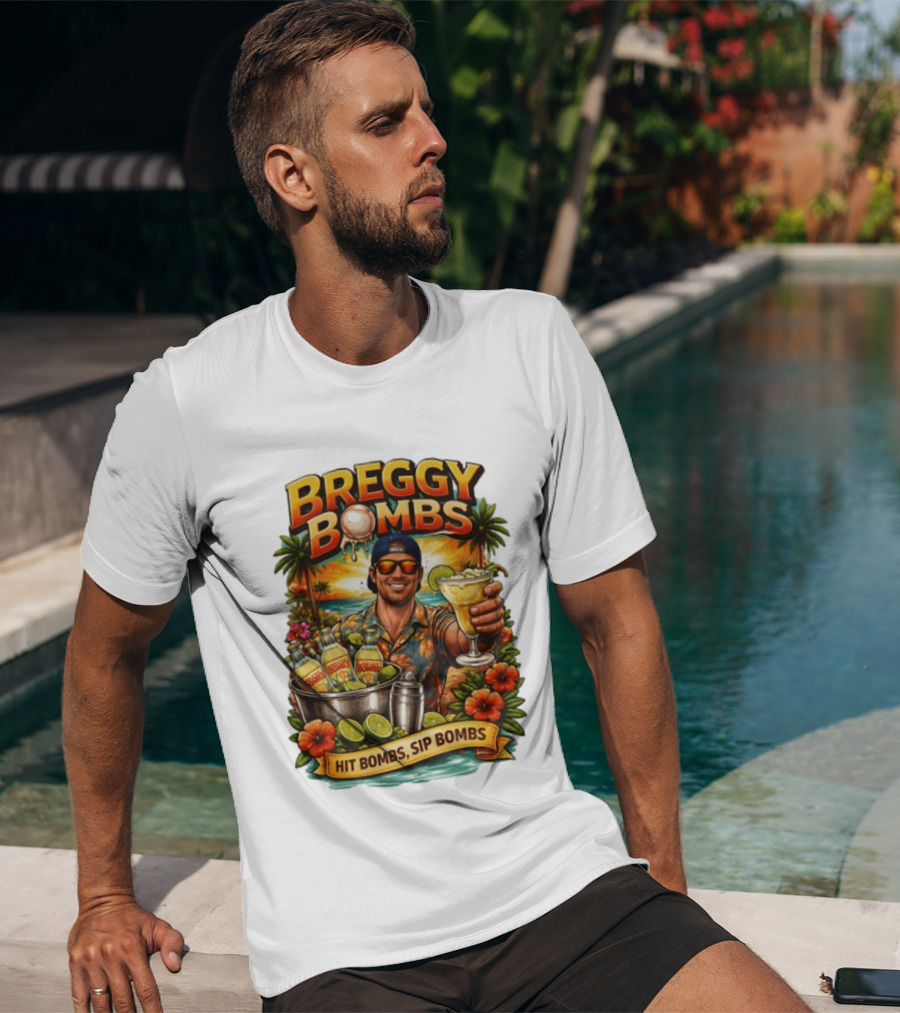 Breggy Bombs Hit Bombs Sip Bombs Tropical Cocktail Vibes T-Shirt