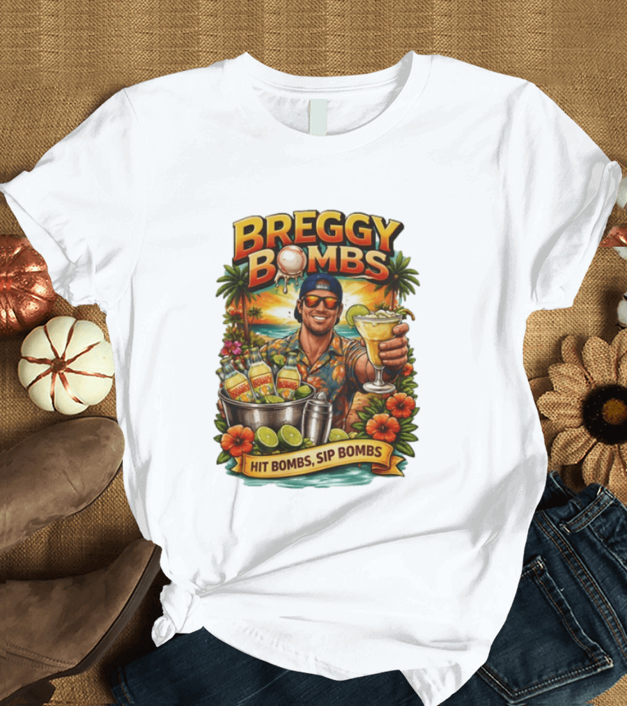 Breggy Bombs Hit Bombs Sip Bombs Tropical Cocktail Vibes T-Shirt