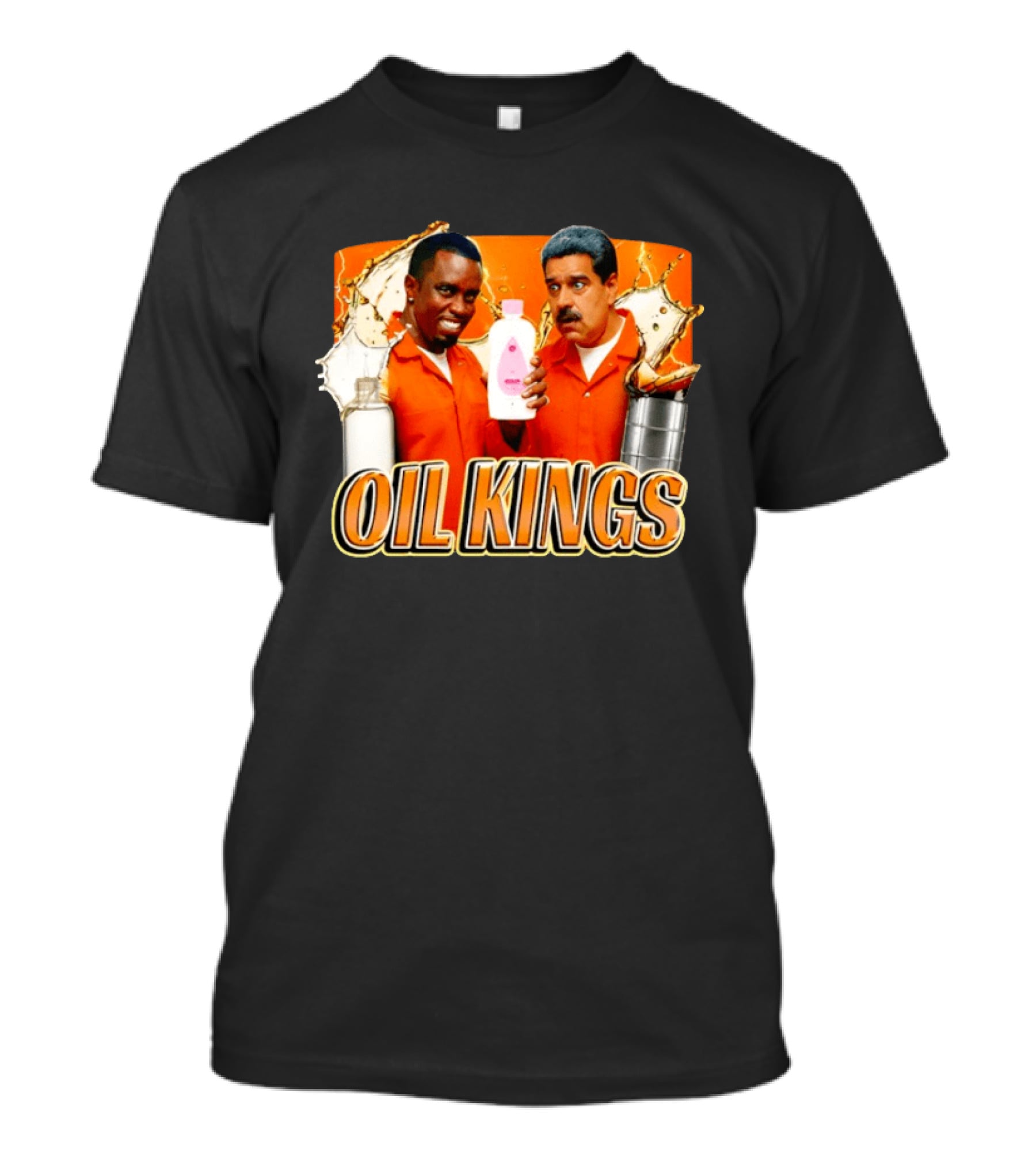 OIL KINGS Diddy Vs Nicolas Maduro Orange Bottles Humor T-Shirt