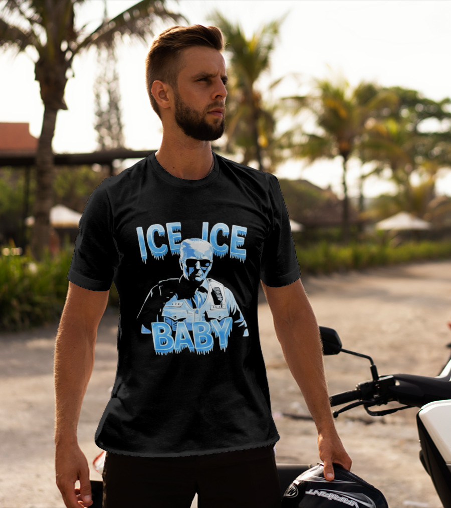 Ice Ice Baby Trump I.C.E. Agent Bust With Sunglasses T-Shirt