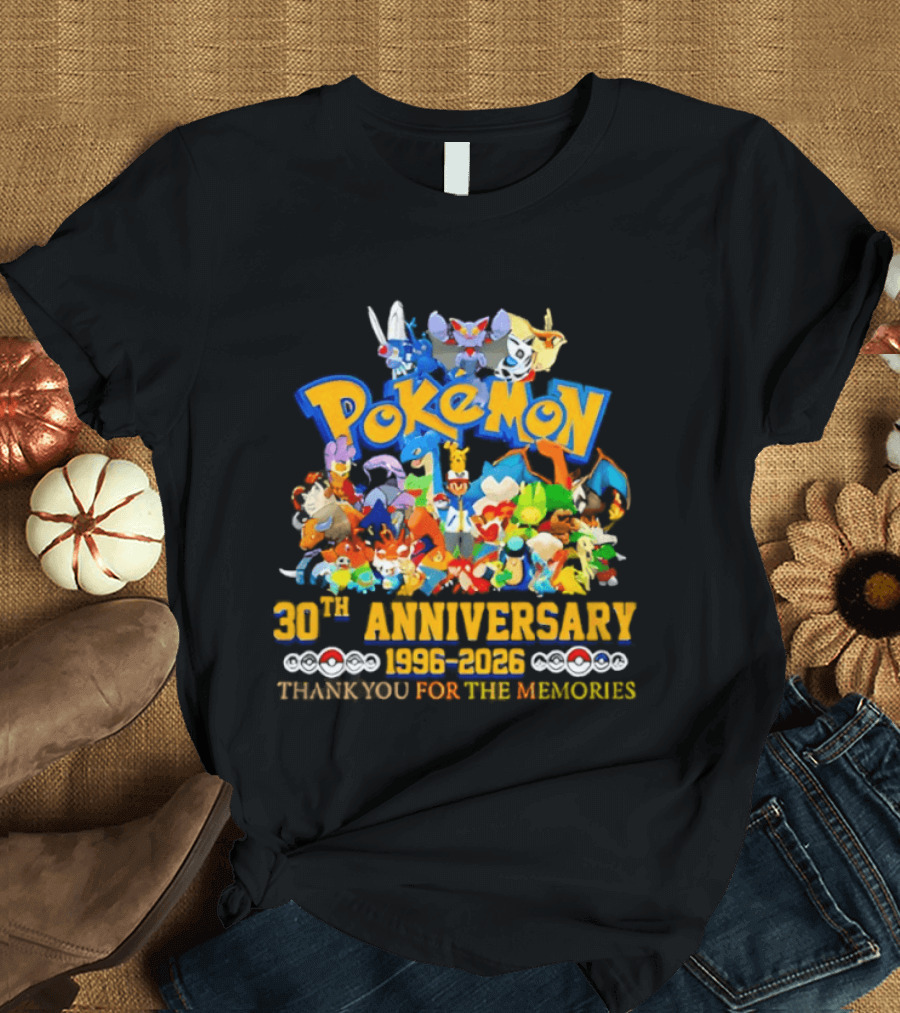 Pokémon 30th Anniversary 1996 2026 Pikachu Mewtwo Eevee Mew Dragonite Snorlax Thank You For The Memories T-Shirt