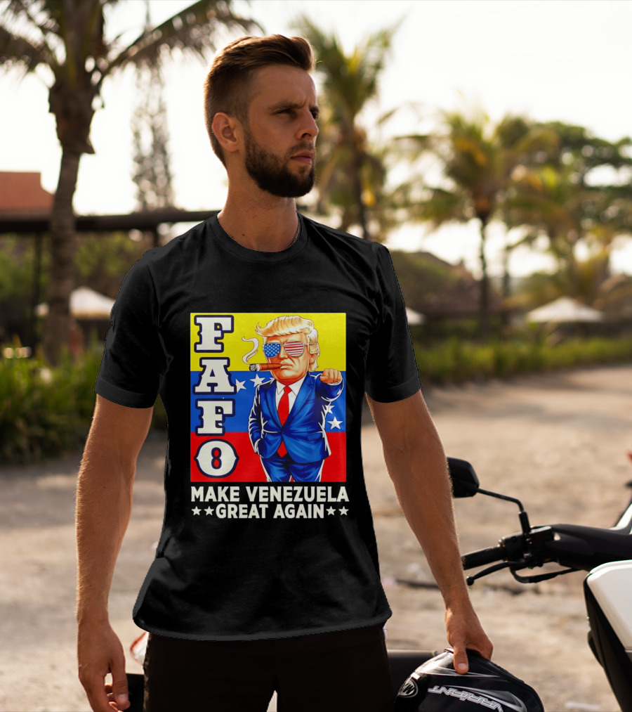 FAFO Trump Make Venezuela Great Again Patriotic Cartoon T-Shirt