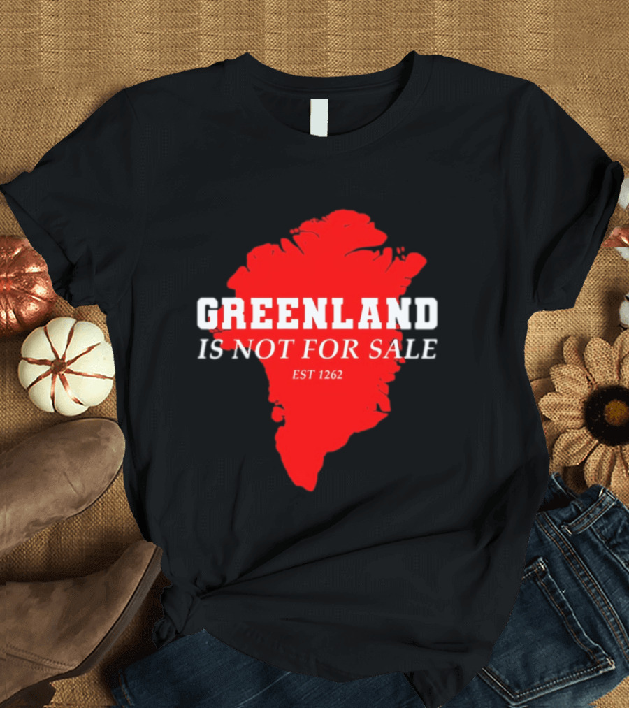 Greenland Is Not For Sale EST 1262 Bold Red Map T-Shirt