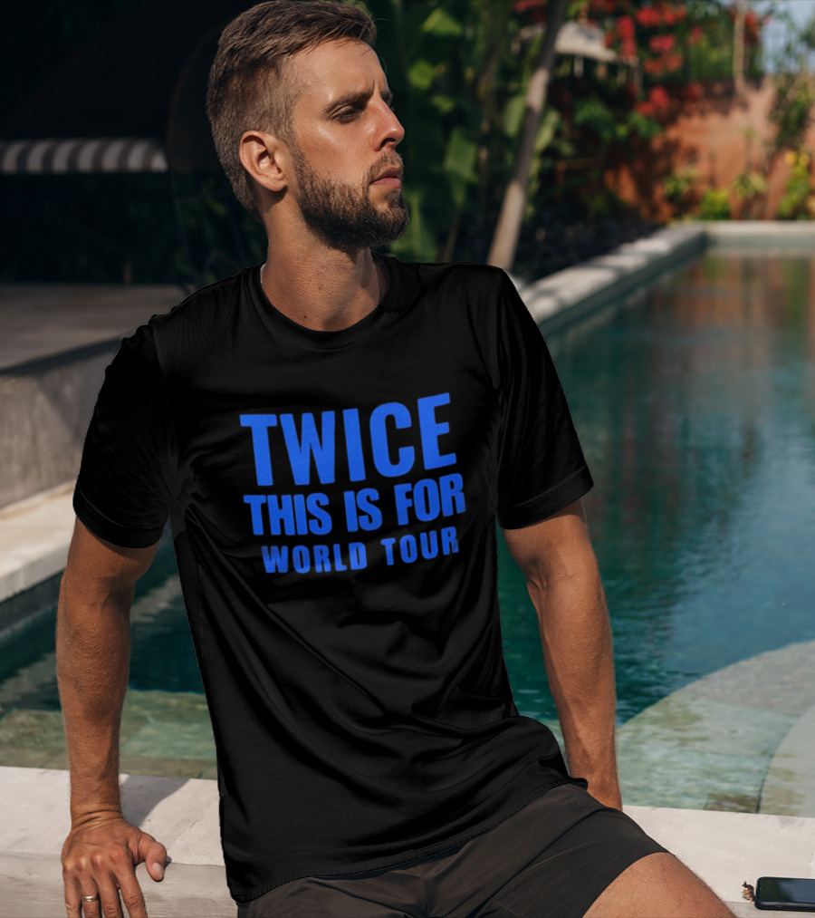 Twice This Is For World Tour Merchandise Official 2023 T-Shirt