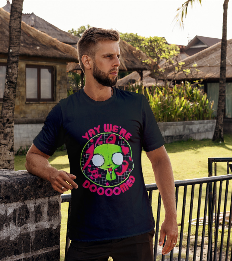 Yay We're Doooomed Invader Zim Alien Cartoon Phrase T-Shirt