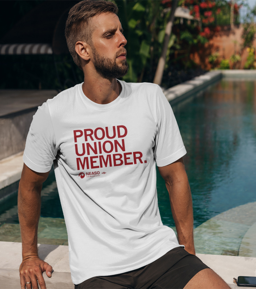 NEASO Proud Union Member Red Text With Union T-Shirt