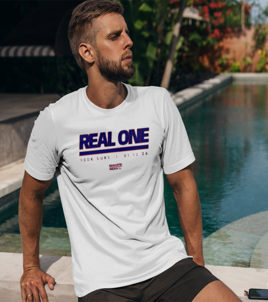New York Giants Real One 100K Subs 01 12 24 T-Shirt