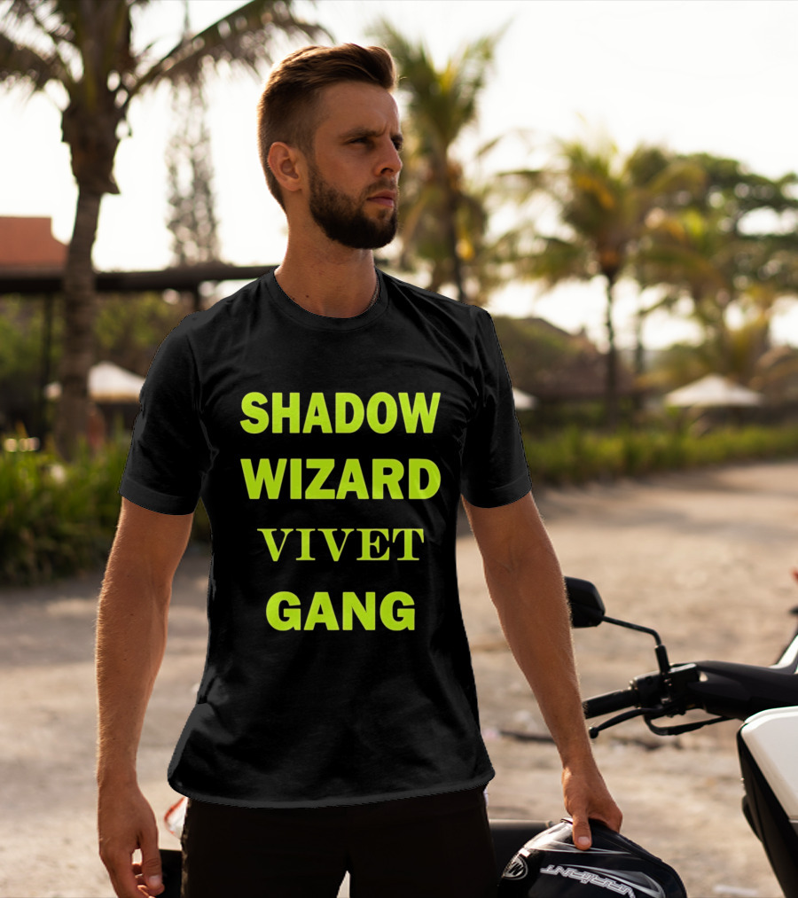 Shadow Wizard Vivet Gang Neon Typography Magic Vibes T-Shirt