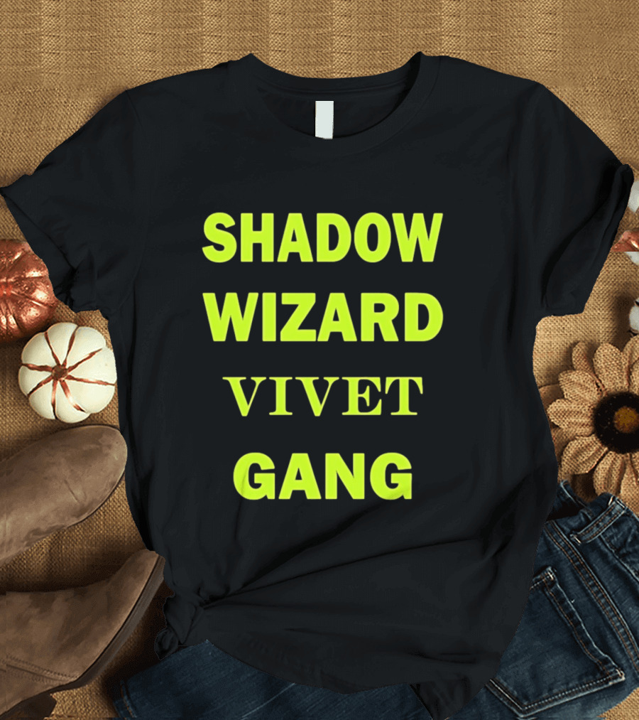 Shadow Wizard Vivet Gang Neon Typography Magic Vibes T-Shirt