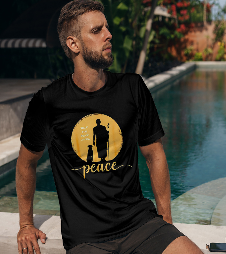 Walk For Peace Aloka Monk And Dog Silhouette Peaceful Journey T-Shirt
