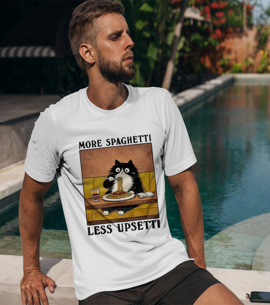 More Spaghetti Less Upsetti Black Cat Eating Italian Food With Drink T-Shirt