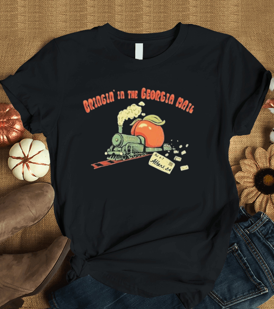 Bringin' In The Georgia Mail Athens Feb 6 7 2026 T-Shirt
