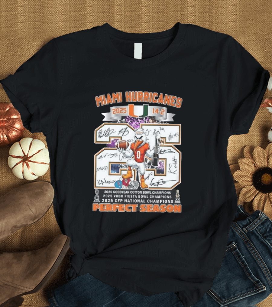 Miami Hurricanes 2025 Perfect Season Cotton Fiesta Bowl CFP Champions T-Shirt