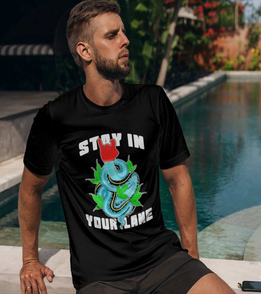 Stay In Your Lane Tylernolantattoos Snake Hand Gesture T-Shirt