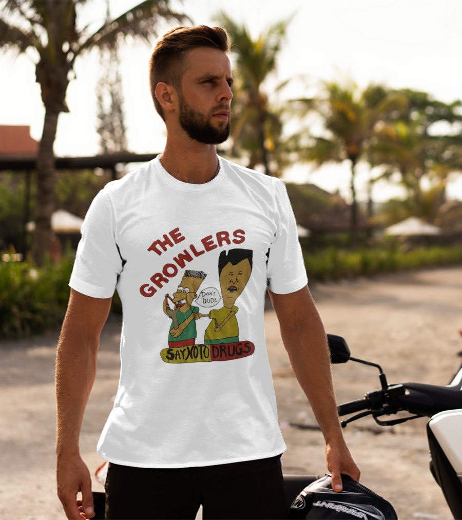 The Growlers Say No To Drugs Don't Dude T-Shirt