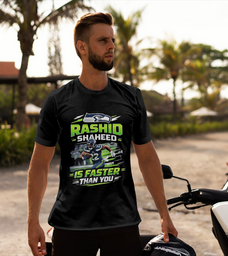 Seattle Seahawks Rashid Shaheed Is Faster Than You T-Shirt