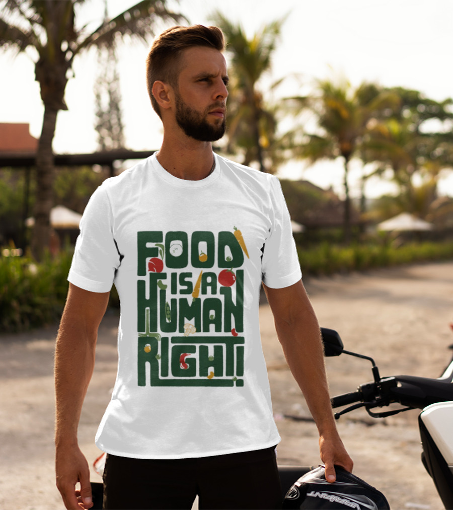 Food Is A Human Right Organic Harvesters T-Shirt