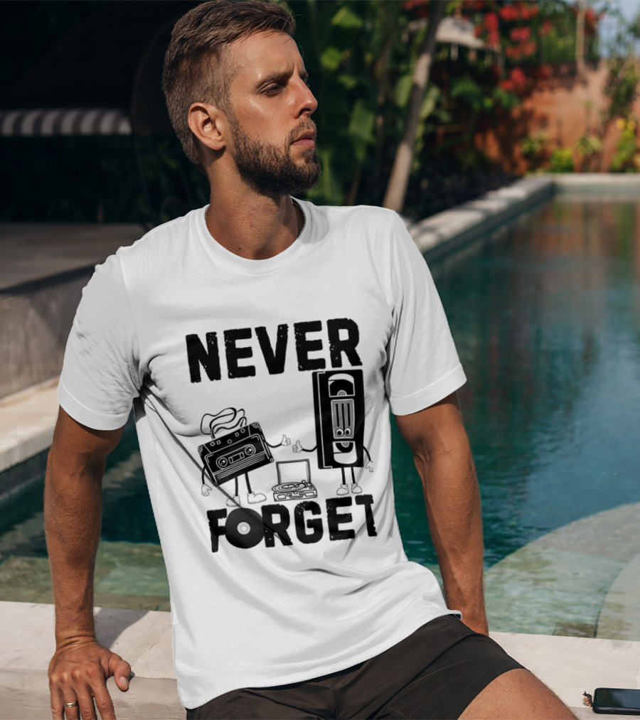 Never Forget Cassette VHS Floppy Nostalgia Music Media T-Shirt