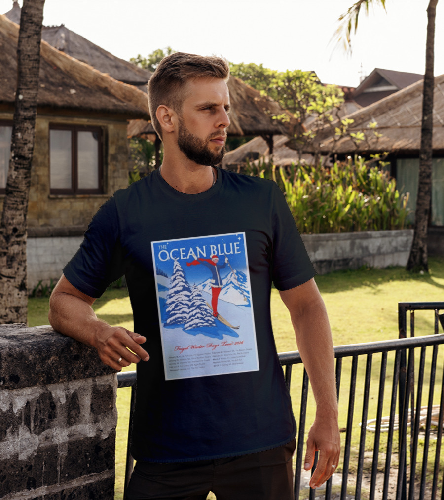 The Ocean Blue Frigid Winter Days Tour 2026 With Skiing Santa And Show Dates T-Shirt