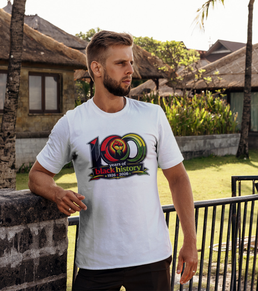 1926 2026 100 Years Of Black History Month Centennial Fist T-Shirt