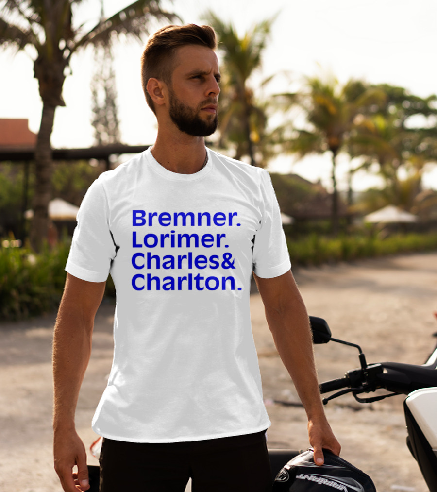 Bremner Lorimer Charles Charlton Football Legends T-Shirt