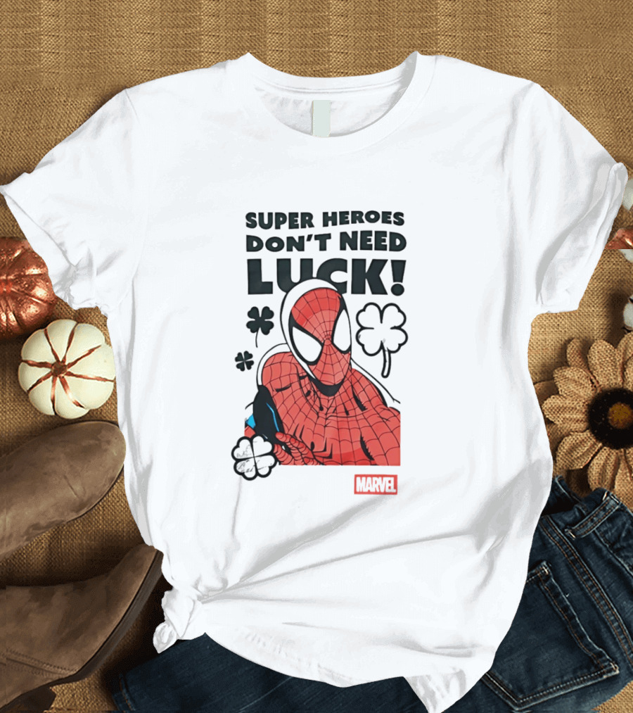 Marvel Spider Man Super Heroes Don't Need Luck T-Shirt